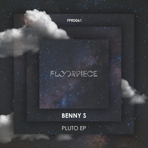Benny S - Pluto EP [FPRD061]